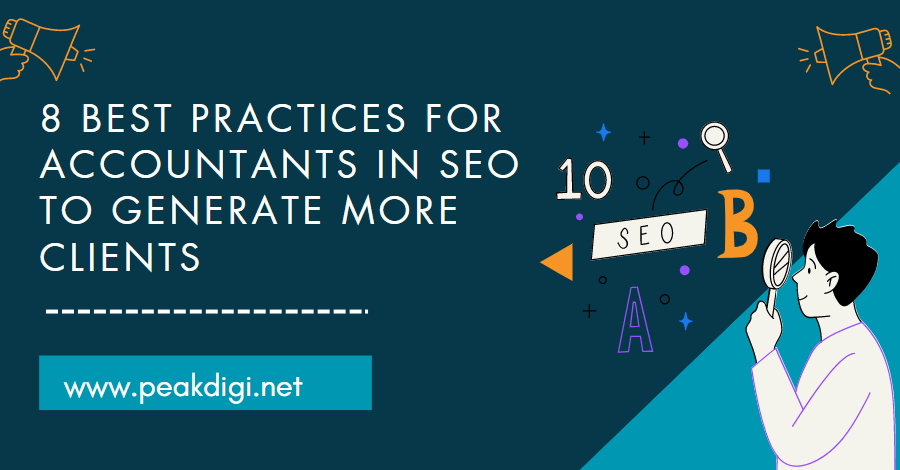 8 Best Practices for Accountants in SEO to Generate More Clients